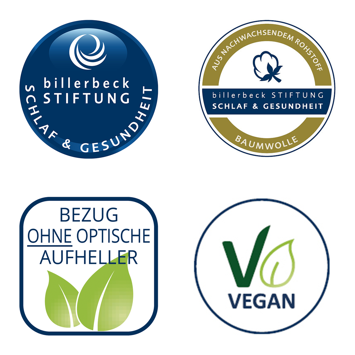 Vier Siegel: „billerbeck Stiftung Schlaf & Gesundheit“, Baumwolle aus nachwachsendem Rohstoff, „Bezug ohne optische Aufheller“, „Vegan“