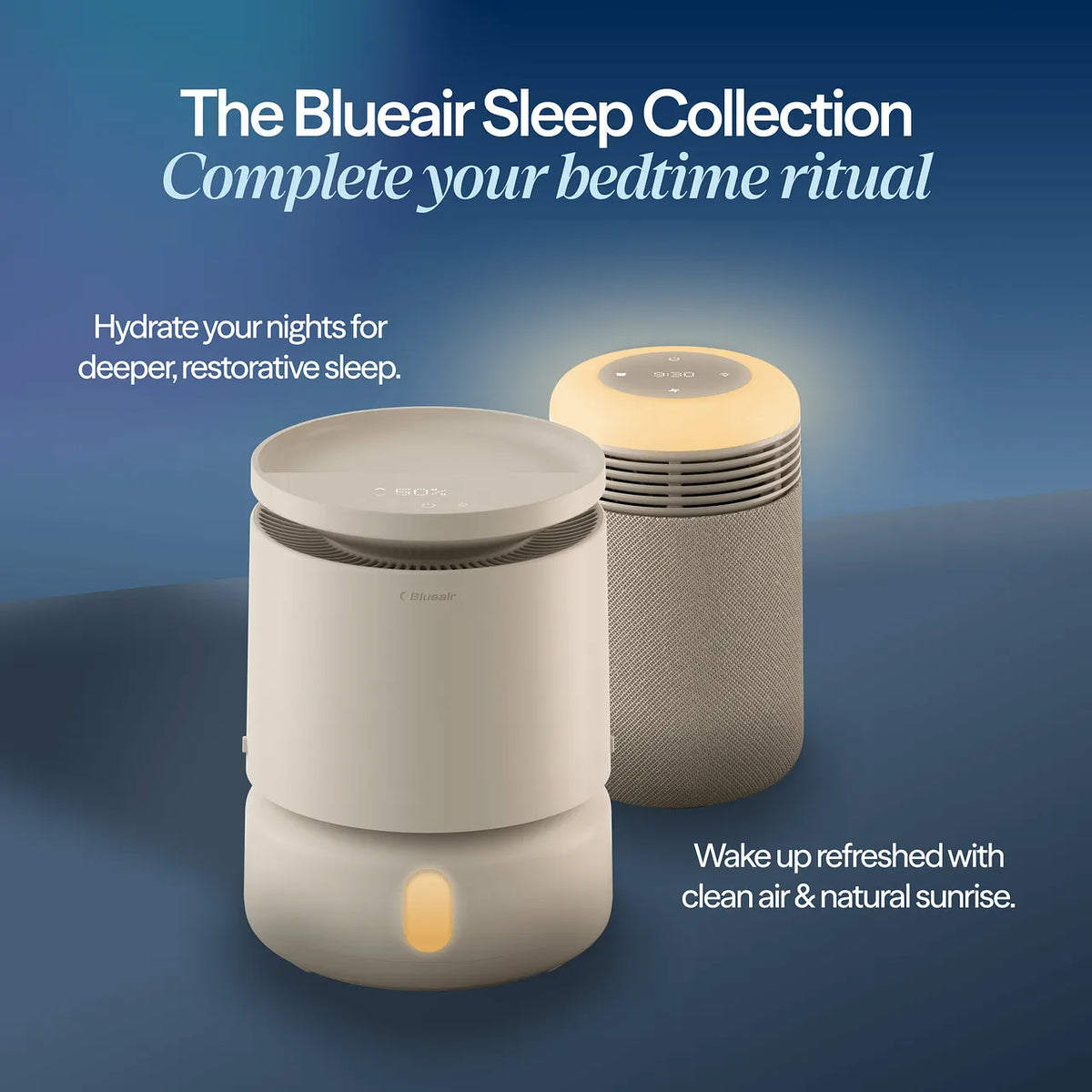 Blueair Sleep Collection: Luftbefeuchter DreamWell H38i und Luftreiniger mit Sonnenaufgangslicht nebeneinander